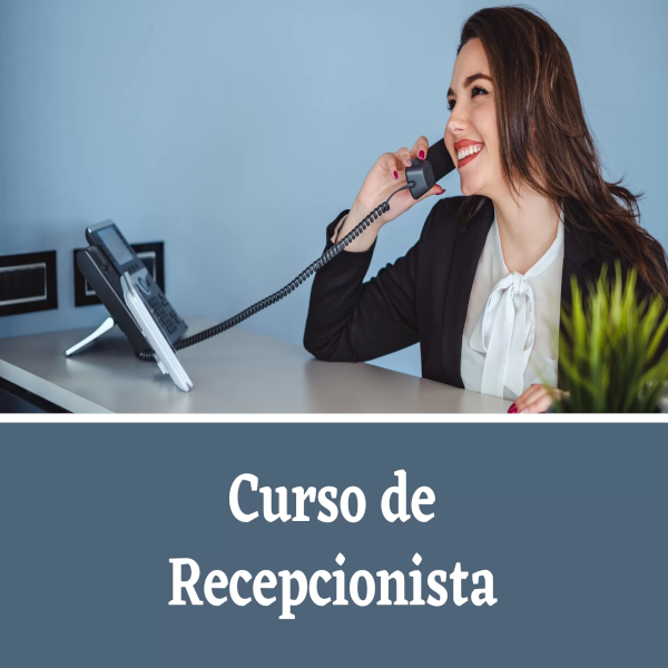  Curso de Recepcionista - Aprenda as Habilidades Essenciais