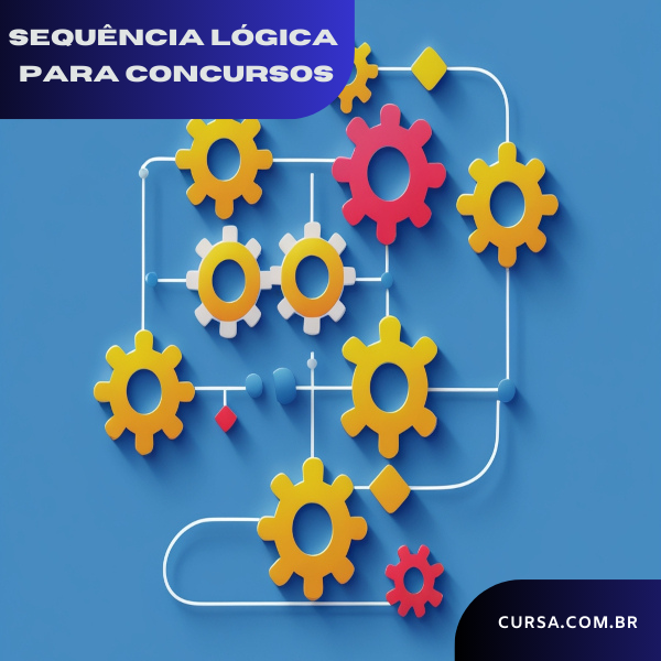 Curso de Sequência Lógica para Concursos