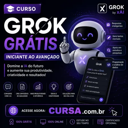 Curso de GROK Gratuito (INICIANTE AO AVANÇADO)