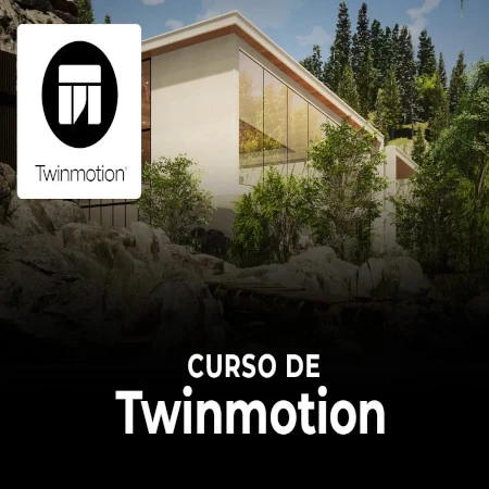 Curso de Twinmotion Básico Completo 