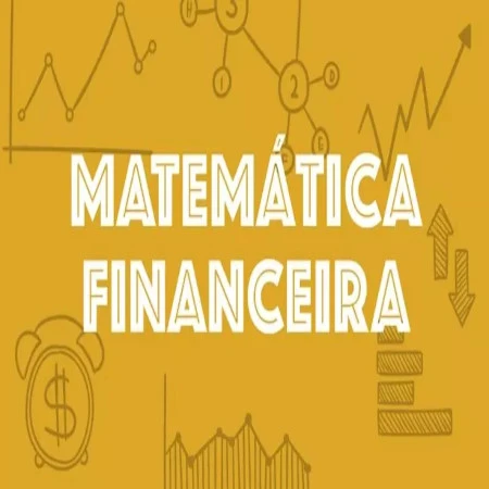 Curso de Matemática Financeira e Introdução às Finanças