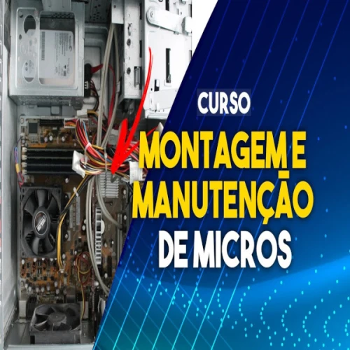 Curso de Montagem e Manutenção de Computadores