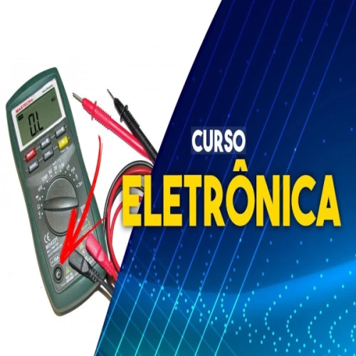 Curso de Eletrônica Básica