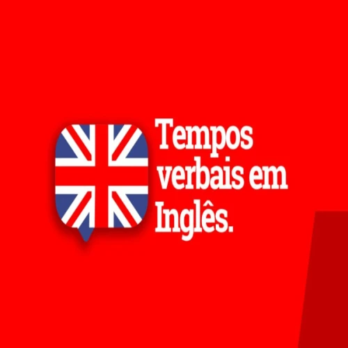 Curso de Verbos e Tempos Verbais em Inglês