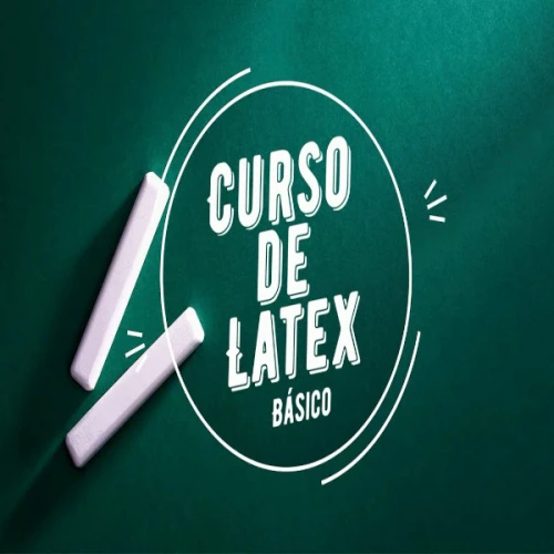 Curso de Latex Básico