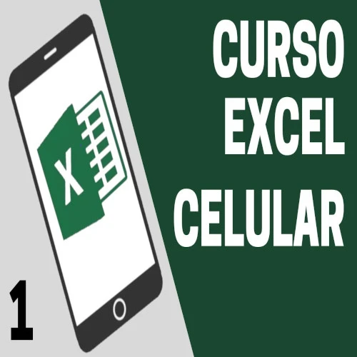 Curso de Excel para Celular: Dominando a Planilha na Palma da Mão
