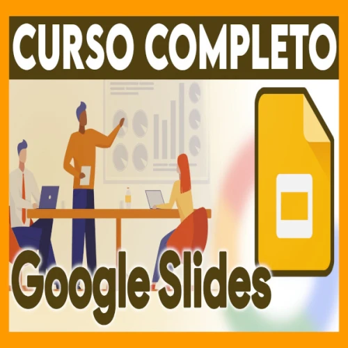 Curso de Google Slides Completo