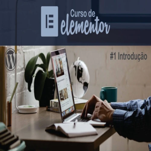 Curso Elementor WordPress Grátis