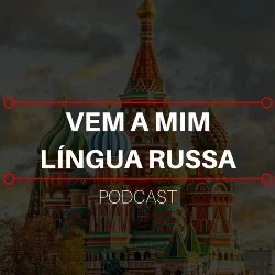 Instrutor Vem a mim  língua russa